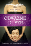 Odwa�ne Dusze - Robert Schwartz