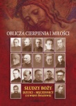 Oblicza cierpienia i mi�o�ci - Cie�lak Stanis�aw