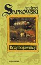 Bo??y bojownicy t.2 trylogii - Sapkowski Andrzej