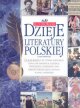 Ilustrowane dzieje literatury polskiej - Knaflewska Joanna