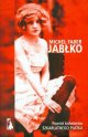 Jabłko - Faber Michel (twarda oprawa)