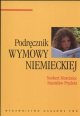 Podręcznik wymowy niemieckiej - Morciniec Norbert, Prędota Stanisław
