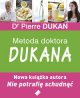 Metoda doktora Dukana - Dukan Pierre