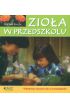 Zio�a w przedszkolu - Rusch Martina