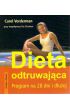 Dieta odtruwaj�ca Program na 28 dni i d�u�ej - Vorderman Carol