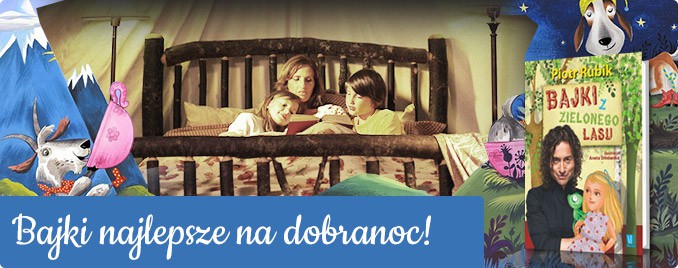 Bajeczki na dobranoc