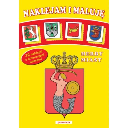 Naklejam I Maluje Herby Miast W Taniaksiazka Pl