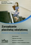 Zarządzanie placówką oświatową Zarządzanie placówką oświatową