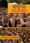 Wstęp do socjologii - Goodman Norman Wstęp do socjologii - Goodman Norman