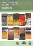 Klasyfikacja Zasobów Glebowych Świata 2006 Klasyfikacja Zasobów Glebowych Świata 2006